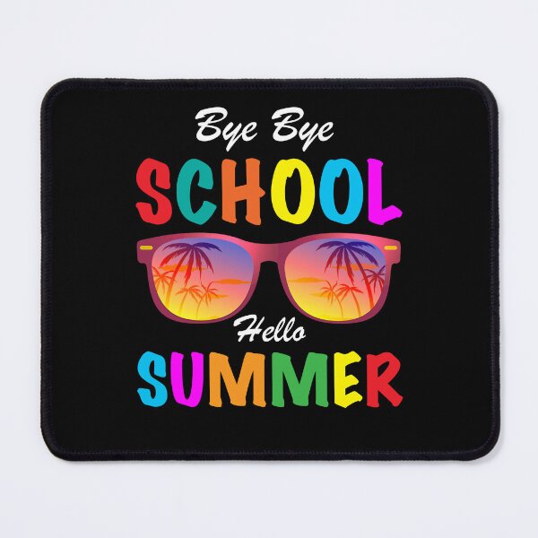 Item preview, Sunglasses Bye Bye School Hello Summer Last Day of School Student Teacher Tshirt designed and sold by PrintOfi.