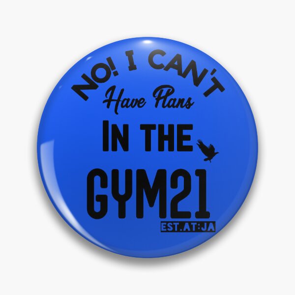 Item preview, NO I CANT I HAVE PLANS IN THE GYM designed and sold by GAADesignz.