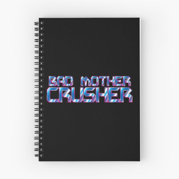 Item preview, Bad Mother Crusher designed and sold by Kevin Weldon.
