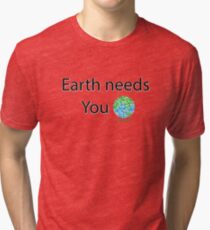 Funny tee shirt Earth Day Tri-blend T-Shirt