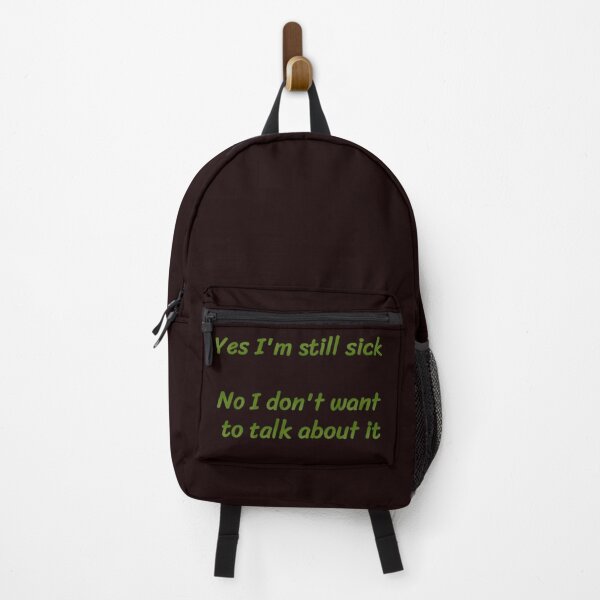 Item preview, Yes I’m Still Sick  designed and sold by Amanda1775.