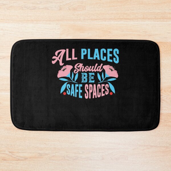 Item preview, All Places Should Be Safe Spaces - Gay Pride designed and sold by Optix.