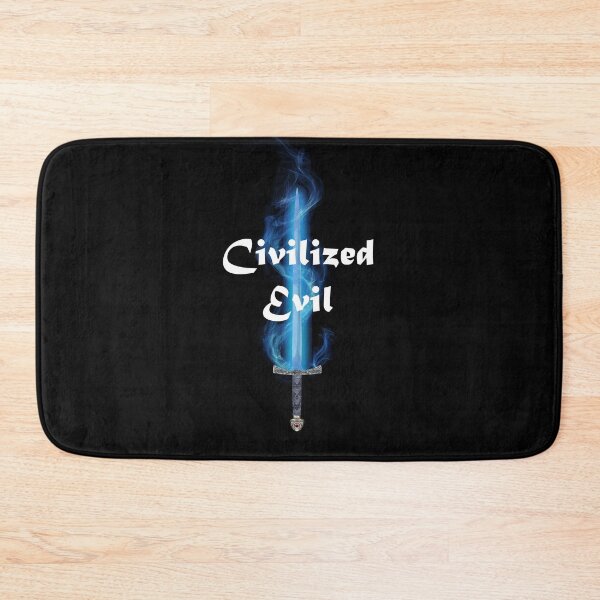 Item preview, "Civilized Evil" quote from the Coldfire Trilogy  designed and sold by csfriedman.