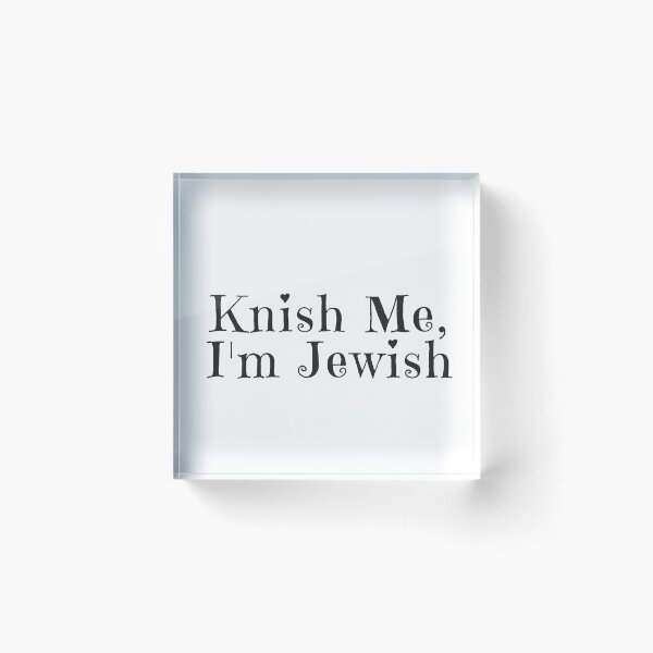Item preview, Knish Kiss Me, I am Jewish  designed and sold by MadEDesigns.