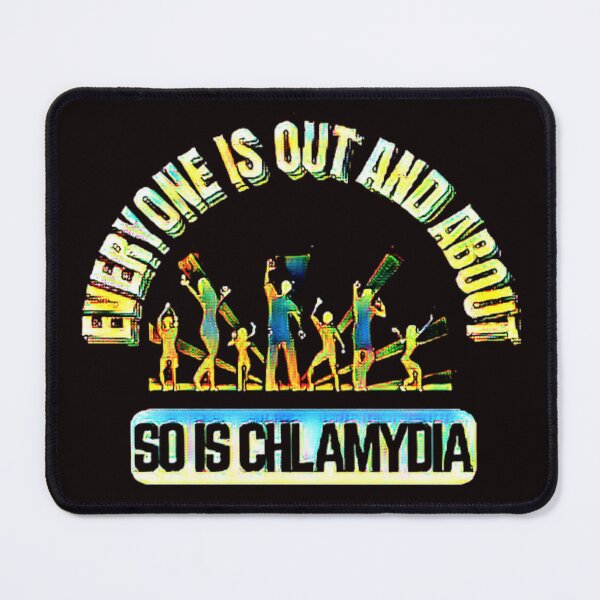 Item preview, OUT AND ABOUT CHLAMYDIA designed and sold by jmed70.