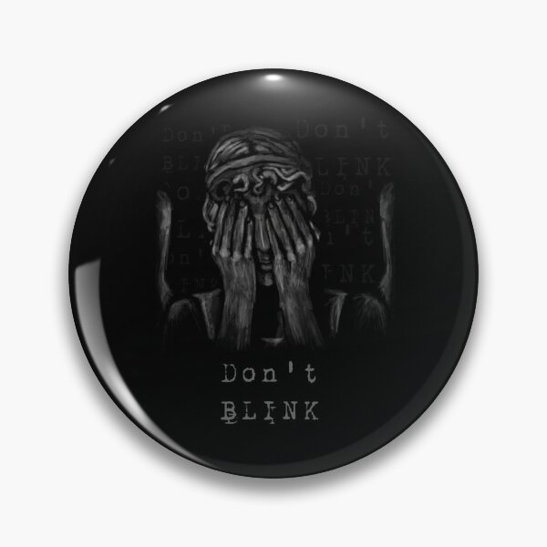 Item preview, Dont Blink 1759 designed and sold by jacibaze.