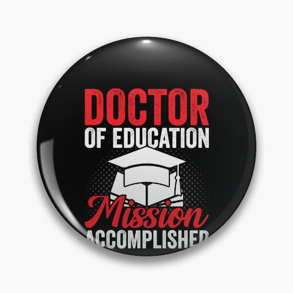 Item preview, Doctor Of Education Mission Accomplished Shirt, EdD Shirt, Doctorate Graduation Shirt, EdD Dissertation Shirt, EdD Graduation Tee, EdD Gift designed and sold by aymob.