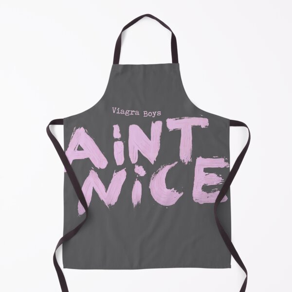 Item preview, VIAGRA BOYS | AIN'T NICE designed and sold by Shred & Thread.