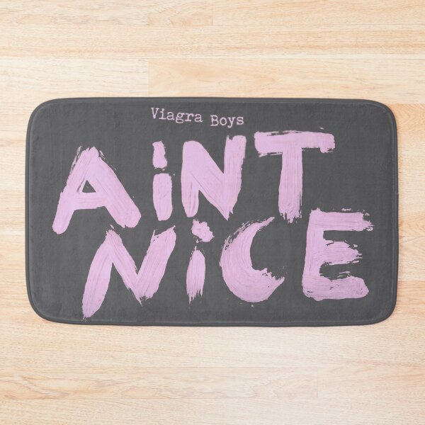 Item preview, VIAGRA BOYS | AIN'T NICE designed and sold by Shred & Thread.
