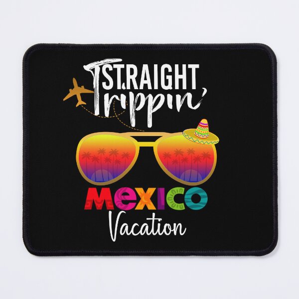 Item preview, Straight Trippin Mexico Travel Trip Vacation Group Matching designed and sold by Nzgiftsandmore.