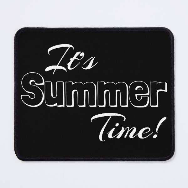 Item preview, It's Summer Time, Summer 2022. designed and sold by merch-by-sho.