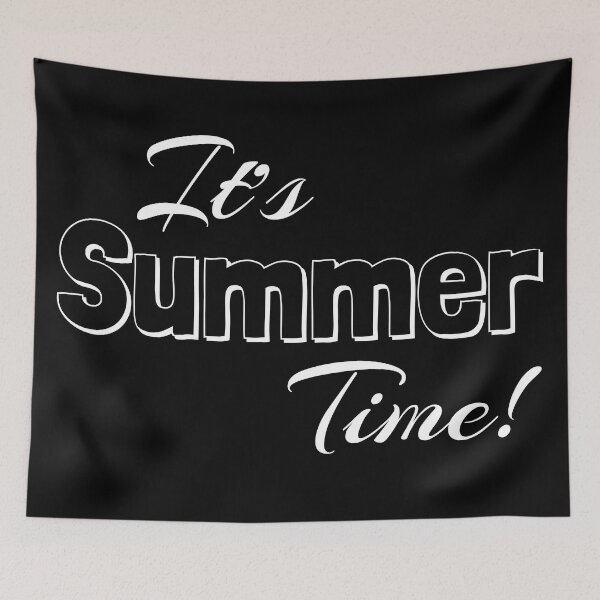 Item preview, It's Summer Time, Summer 2022. designed and sold by merch-by-sho.