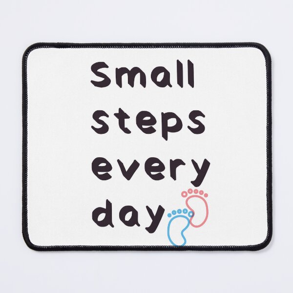 Item preview, Small steps every day designed and sold by Jaadueekala.