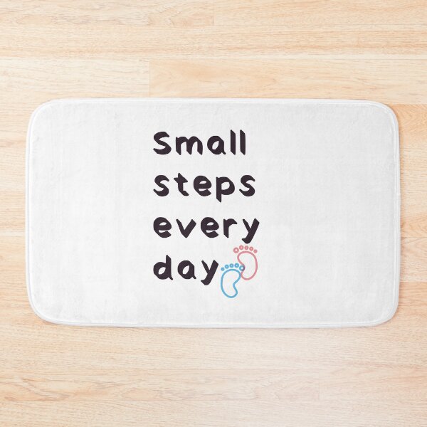 Item preview, Small steps every day designed and sold by Jaadueekala.