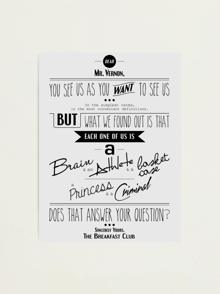 Alternate view of Quoted - Breakfast Club Photographic Print