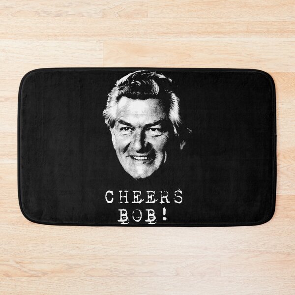 Item preview, Cheers Bob Hawke designed and sold by ShortJeanne.