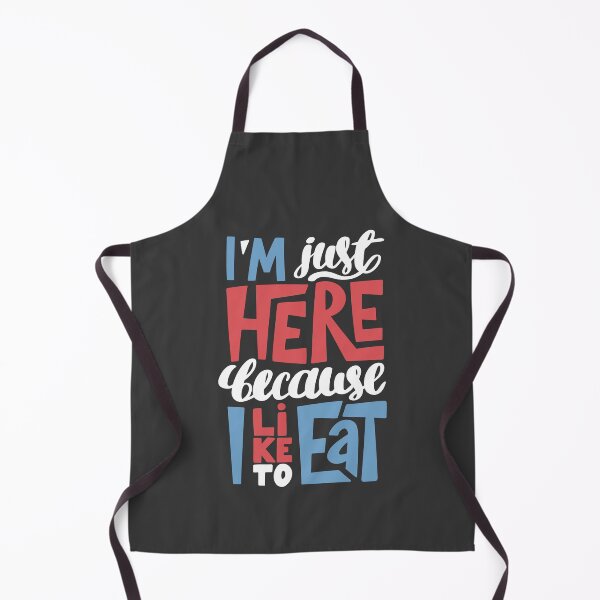 Item preview, I'm just here because I like to eat motivational quote designed and sold by pocketgraphic.