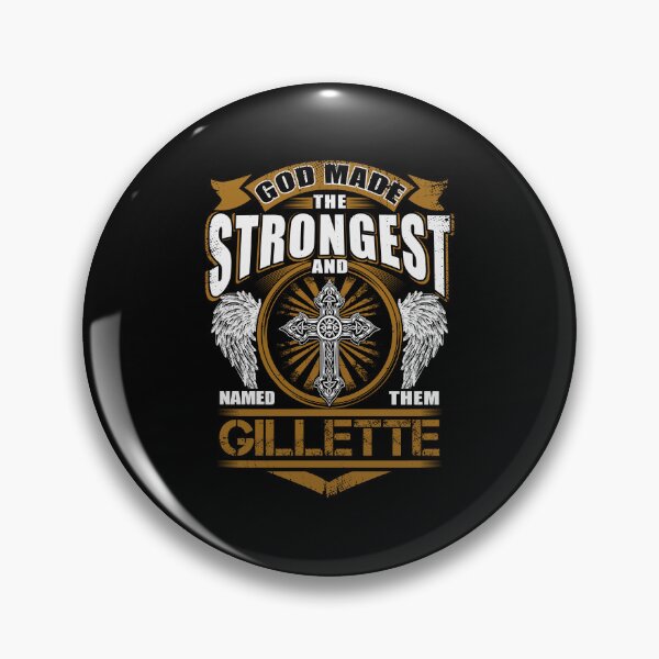Item preview, Gillette Name T Shirt - God Found Strongest And Named Them Gillette Gift Item Tee designed and sold by lanawalton.