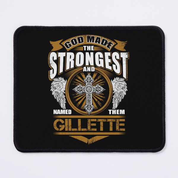 Artikelvorschau, Gillette Namens-T-Shirt - Gott fand das stärkste und nannte sie Gillette-Geschenkartikel-T-Stück entworfen und verkauft von lanawalton.