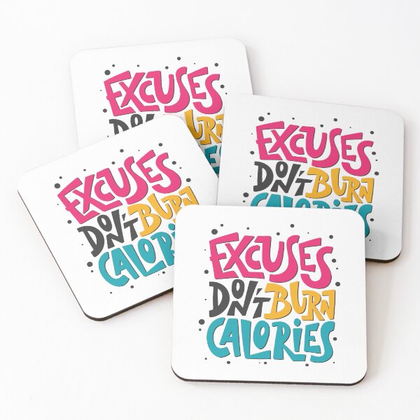 Artikelvorschau, Ausreden verbrennen keine Kalorien Motivationszitat entworfen und verkauft von pocketgraphic.