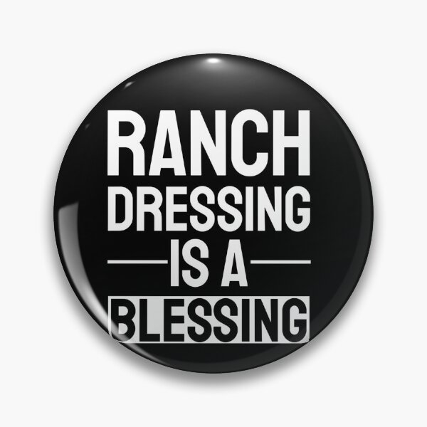 Artikelvorschau, Ranch Dressing ist ein Segen entworfen und verkauft von LegOlenve.