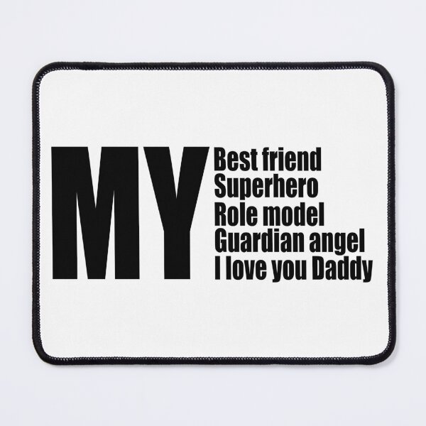 Item preview, Father,my best friend, my role model, my superhero, and my guardian angel. I love you Daddy.,Happy Father's Day T-Shirt, Father's Day Gift, Moustache Shirt designed and sold by Vaccine159.