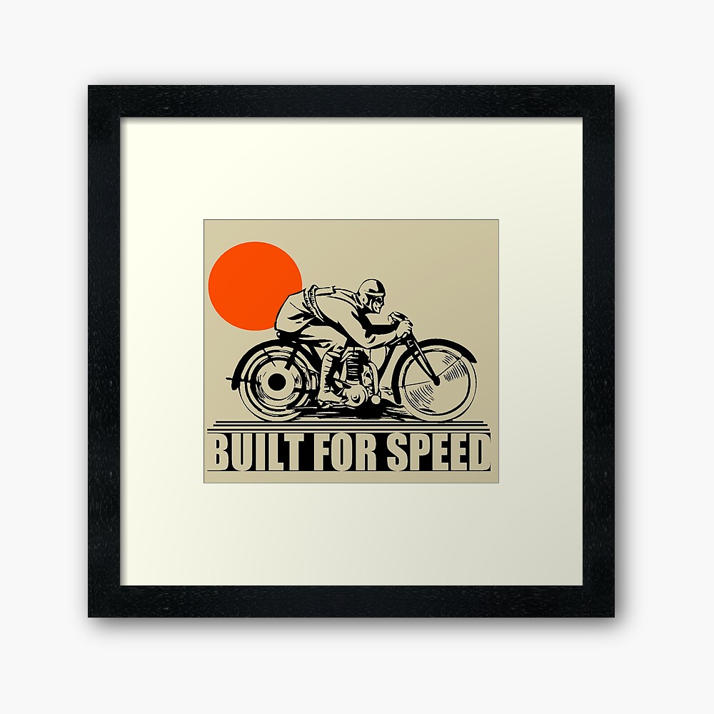 "BUILT FOR SPEEDVINTAGE MOTORCYCLE" Framed Art Print by IMPACTEES
