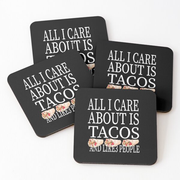 Item preview, All I Care About Is Tacos And Like 3 People designed and sold by karim82.