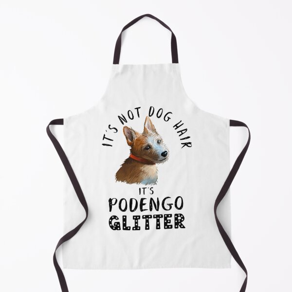 Item preview, It's not dog hair it's PODENCO glitter funny dog quote designed and sold by theshirtinator.