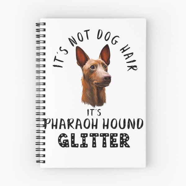 Item preview, It's not dog hair it's PHARAOH HOUND glitter funny dog quote designed and sold by theshirtinator.