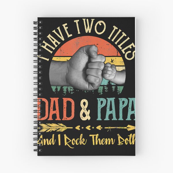 Item preview, I Have Two Titles Dad And Papa And I Rock Them Both designed and sold by SethFrancis37.