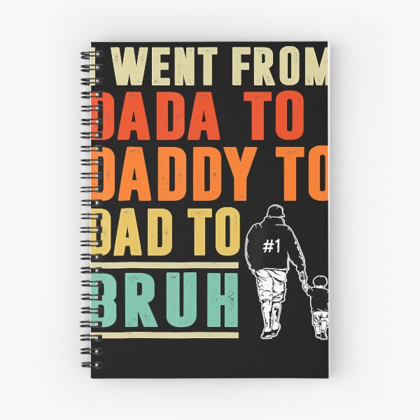 Item preview, I Went From Dada To Daddy To Dad To Bruh Father's Day Outfit designed and sold by AaronWeedo.