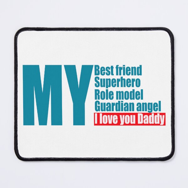Item preview, Father (R),my best friend, my role model, my superhero, and my guardian angel. I love you Daddy.,Happy Father's Day T-Shirt, Father's Day Gift, Moustache Shirt designed and sold by Vaccine159.