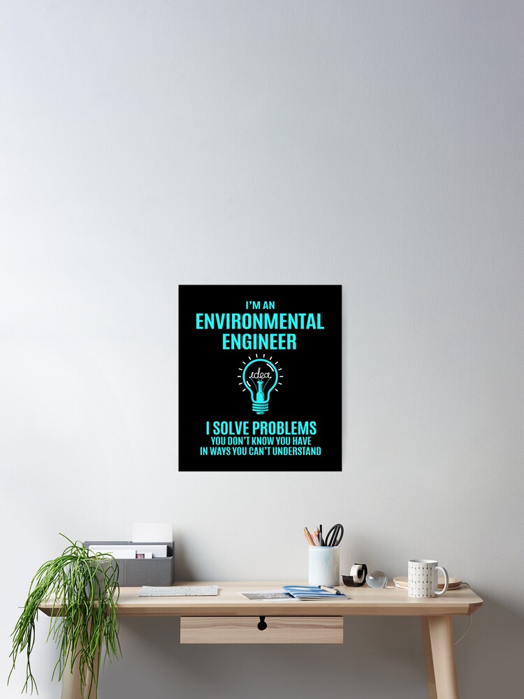 I'm A Environmental Engineer T-Shirt Gift