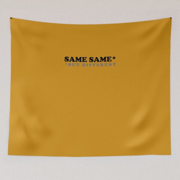 Item preview, Same Same But Different  T-Shirt designed and sold by PamelHartwig.
