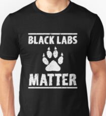 Black Labs Matter Slim Fit T-Shirt