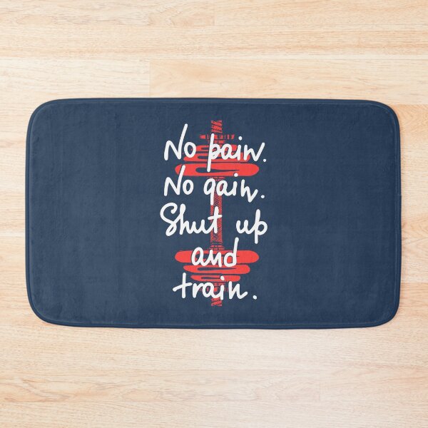 Item preview, No pain no gain shut up and train motivational quote designed and sold by pocketgraphic.