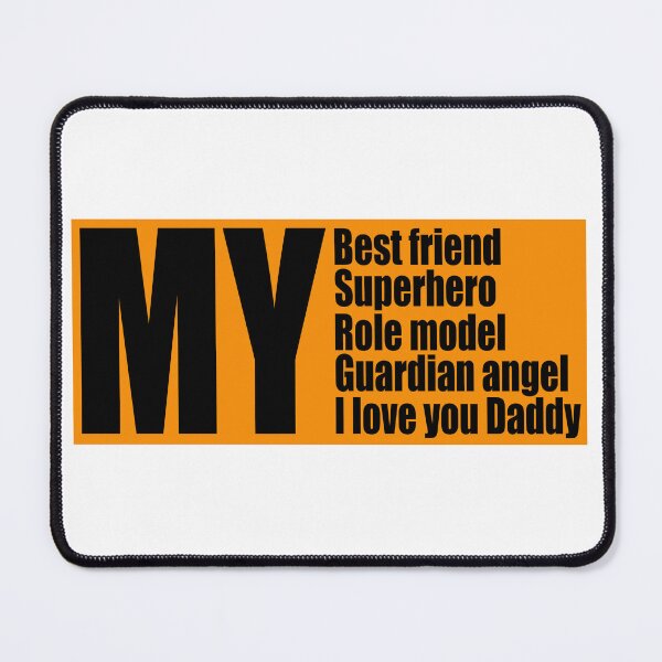 Item preview, Father (O),my best friend, my role model, my superhero, and my guardian angel. I love you Daddy.,Happy Father's Day T-Shirt, Father's Day Gift, Moustache Shirt designed and sold by Vaccine159.