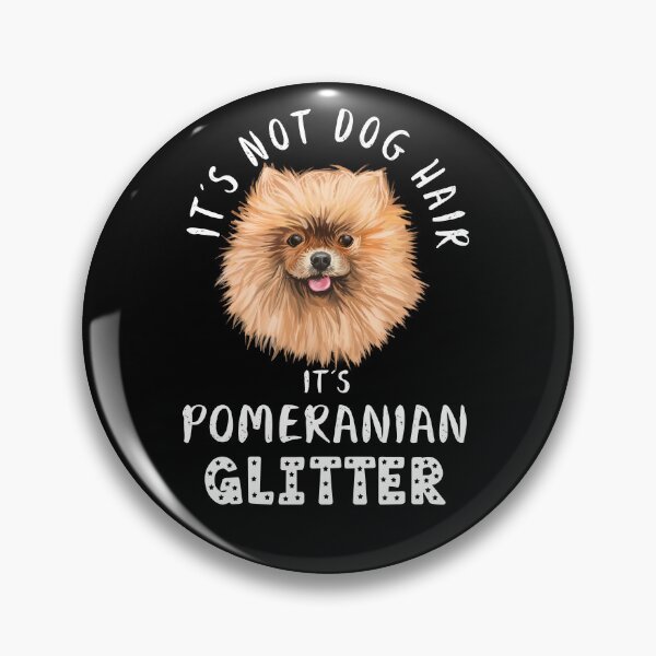 Artikelvorschau, Es handelt sich nicht um Hundehaare, sondern um ein lustiges Hundezitat aus Pomeranian-Glitzer entworfen und verkauft von theshirtinator.