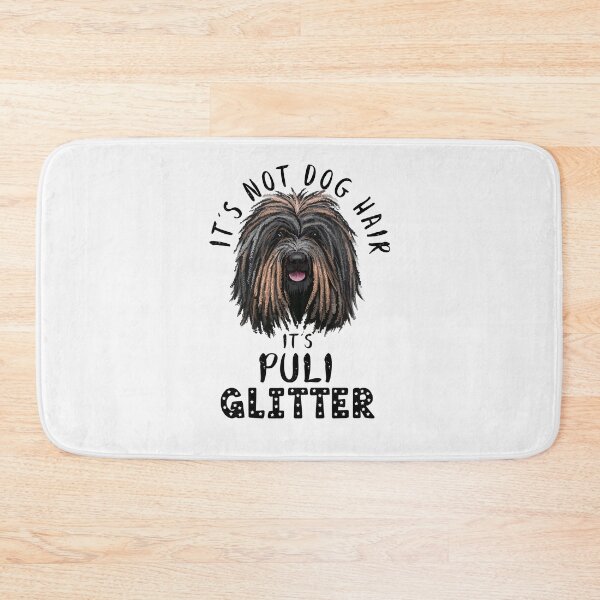 Item preview, It's not dog hair it's PULI glitter funny dog quote designed and sold by theshirtinator.