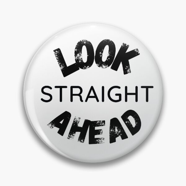 Item preview, Look Staight Ahead designed and sold by CrisTEE.