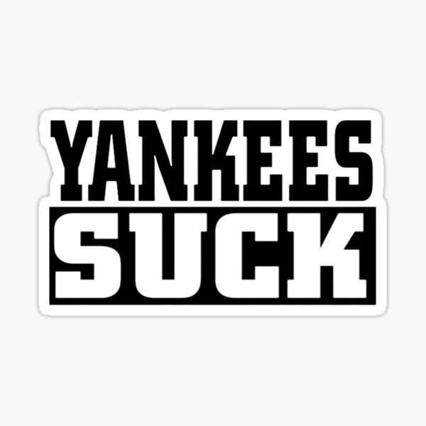 Yankees Suck Vinyl Sticker