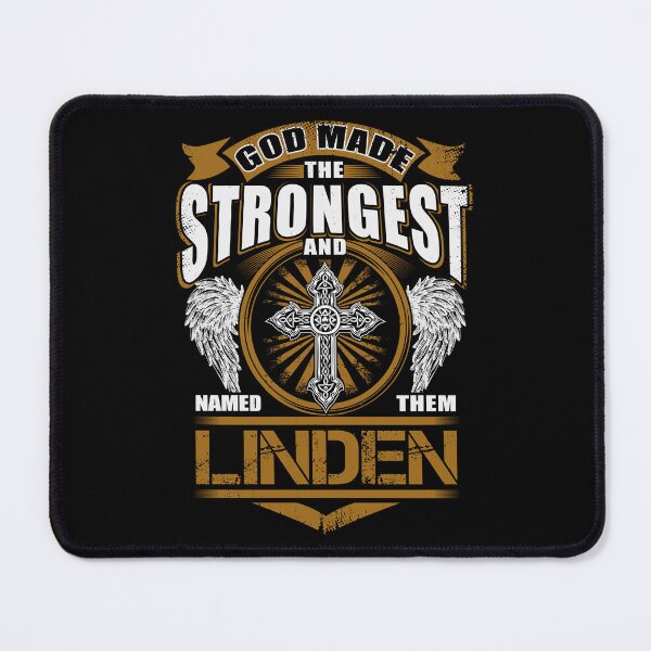 Item preview, Linden Name T Shirt - God Found Strongest And Named Them Linden Gift Item Tee designed and sold by anthonyodo.