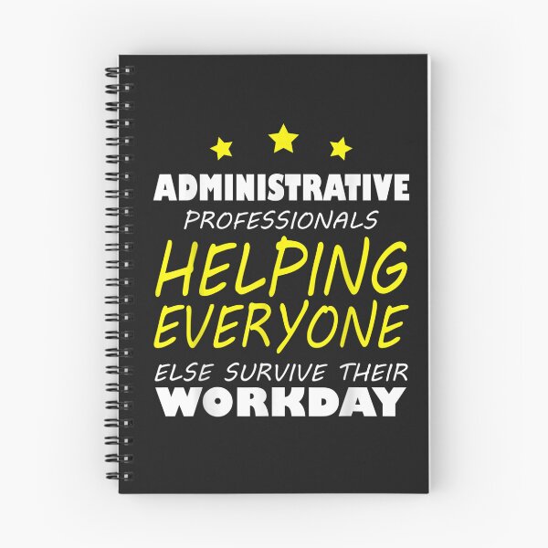 Item preview, Funny Administrative Professionals Appreciation Day T-Shirt designed and sold by Persson-Brydson.