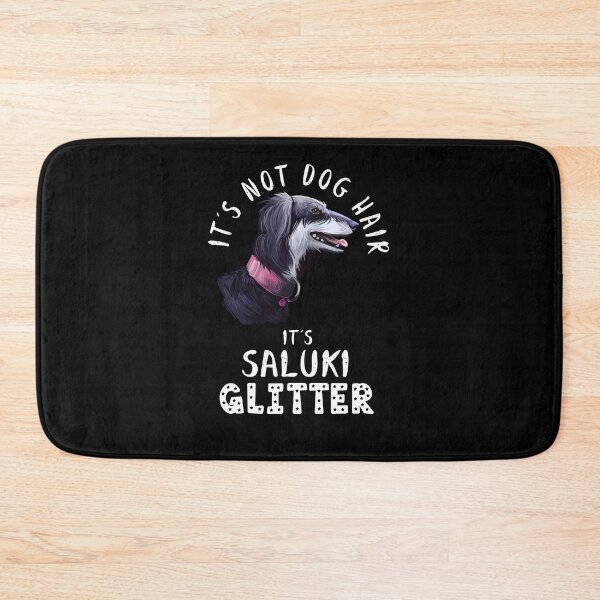 Item preview, It's not dog hair it's SALUKI glitter funny dog quote designed and sold by theshirtinator.