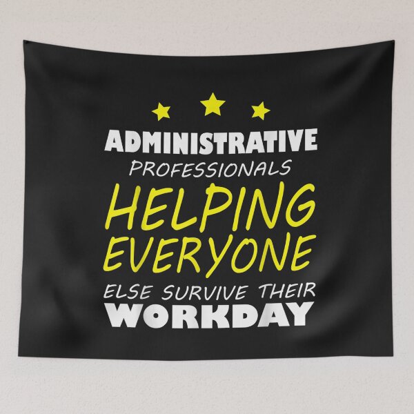 Item preview, Funny Administrative Professionals Appreciation Day T-Shirt designed and sold by Persson-Brydson.