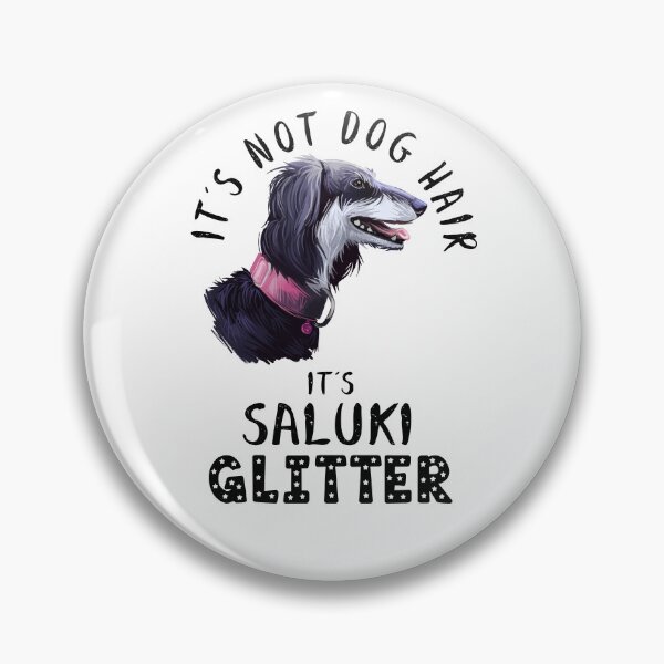 Item preview, It's not dog hair it's SALUKI glitter funny dog quote designed and sold by theshirtinator.