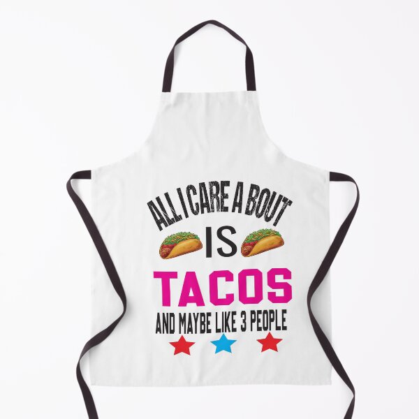 Item preview, All I Care About Is Tacos And Like 3 People designed and sold by karim82.