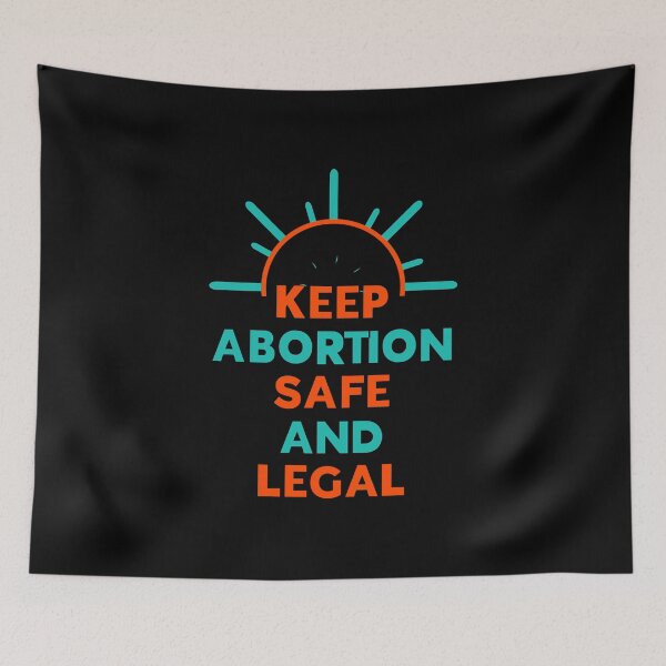 Item preview, keep abortion safe and legal designed and sold by JesseRaynor.
