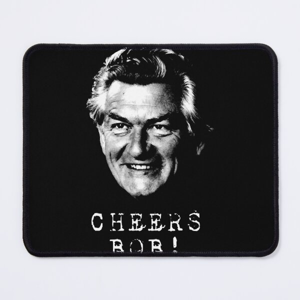 Item preview, Cheers Bob Hawke designed and sold by JesseRaynor.